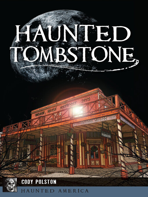 Title details for Haunted Tombstone by Cody Polston - Available